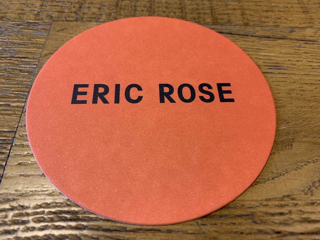 ERIC ROSE（エリック・ローズ）